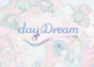 MIG presents “dayDream”